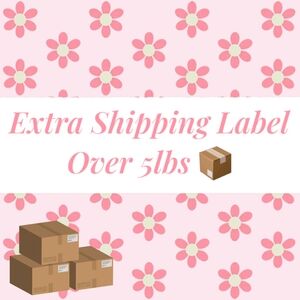 Extra Shipping Label over 5lbs